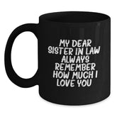 Funny Sister-in-law Gifts from Men - Black Coffee Mug - Christmas Unique Gift Ideas for Sister-in-law - Main